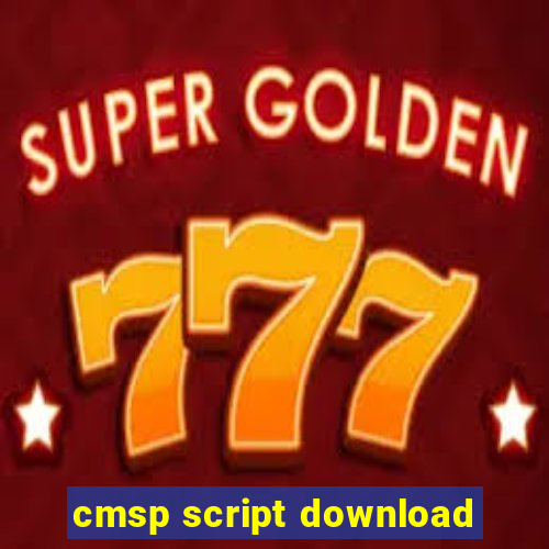 cmsp script download